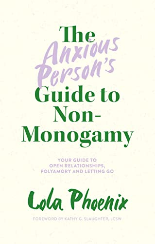 Guide to Non-Monogamy von Lola Phoenix