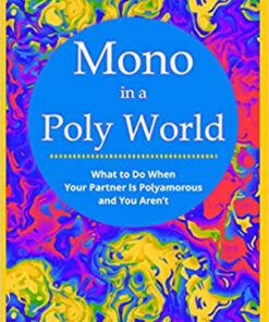 Mono in a Poly World